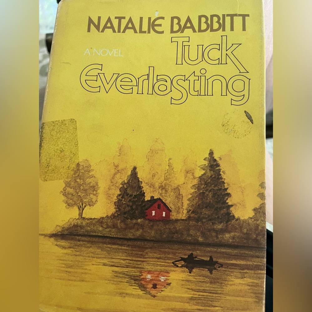 First edition hardback version of Tuck Everlasting